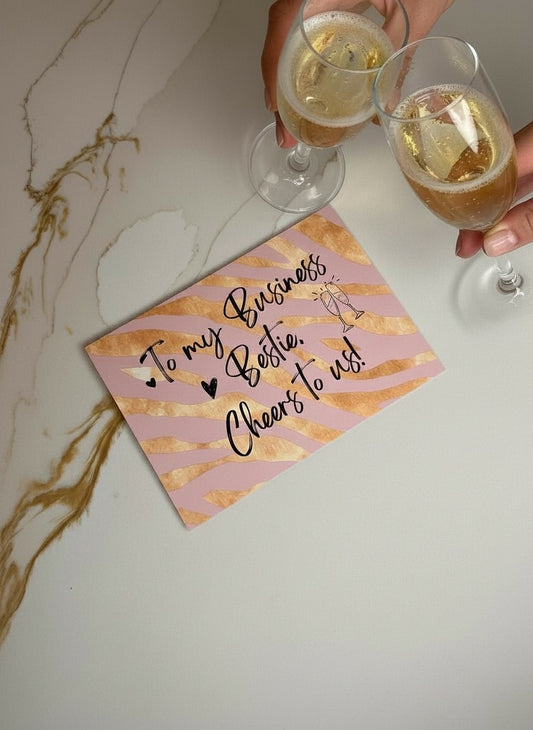 To My Business Bestie — Cheers to Us! Card
